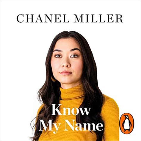 chanel miller know my name quotes|know my name goodreads.